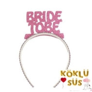 Bride To Be Simli Eva Taç Pembe