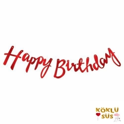 Happy Birthday Kırmızı  Kaligrafi Banner 110 cm