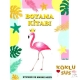 Flamingo Boyama Kitabı (Sticker ve Maske Hediyeli)