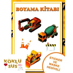 İnşaat Temalı Boyama Kitabı (Sticker ve Maske Hediyeli)