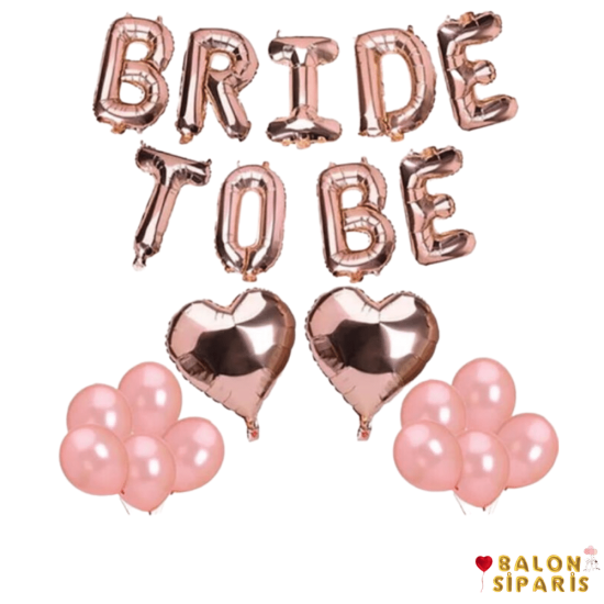 Bride To Be Folyo Latex Balon Seti