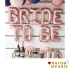 Bride To Be Yazılı Folyo Balon Rose Gold