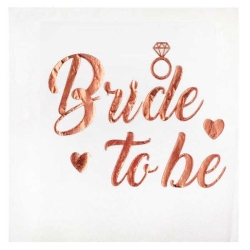 Bride To Be Varaklı Rosegold Peçete