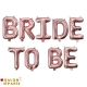 Bride To Be Bekarlığa Veda Kullan At Seti Rose Gold
